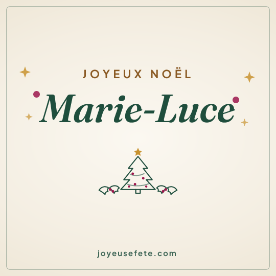 Image carrée « Joyeux Noël Marie-Luce » pour WhatsApp