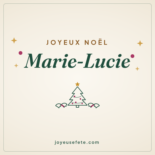 Image carrée « Joyeux Noël Marie-Lucie » pour WhatsApp