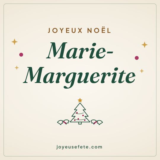 Image carrée « Joyeux Noël Marie-Marguerite » pour WhatsApp