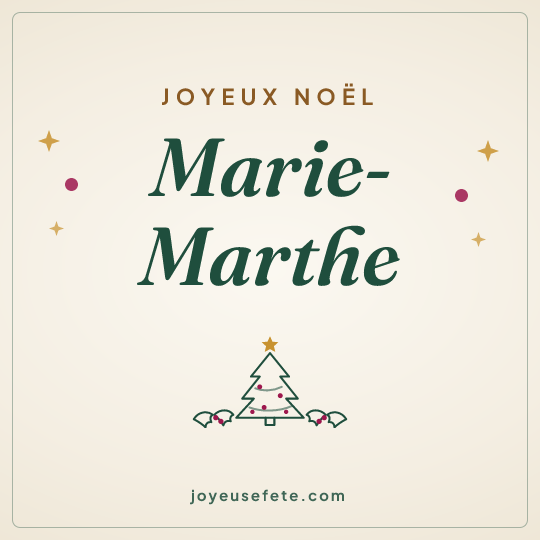 Image carrée « Joyeux Noël Marie-Marthe » pour WhatsApp