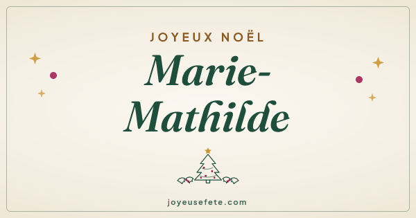 Image « Joyeux Noël Marie-Mathilde » au format large