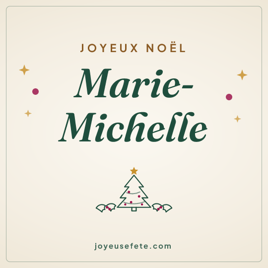 Image carrée « Joyeux Noël Marie-Michelle » pour WhatsApp