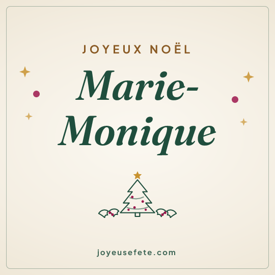 Image carrée « Joyeux Noël Marie-Monique » pour WhatsApp