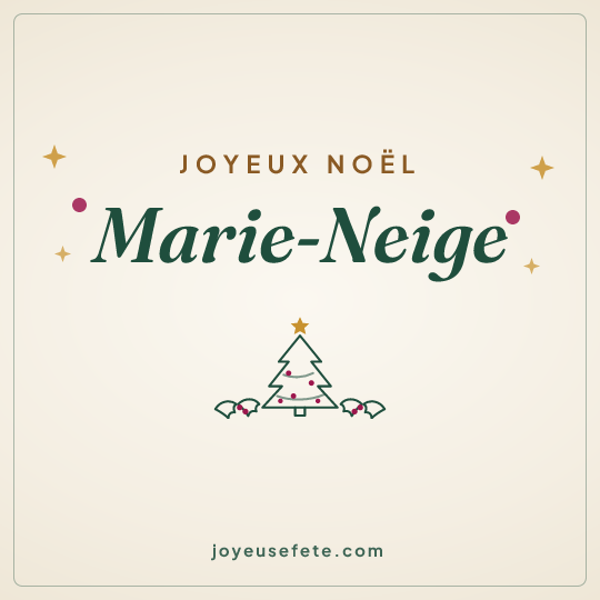 Image carrée « Joyeux Noël Marie-Neige » pour WhatsApp