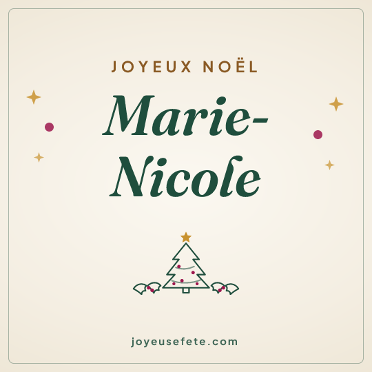 Image carrée « Joyeux Noël Marie-Nicole » pour WhatsApp
