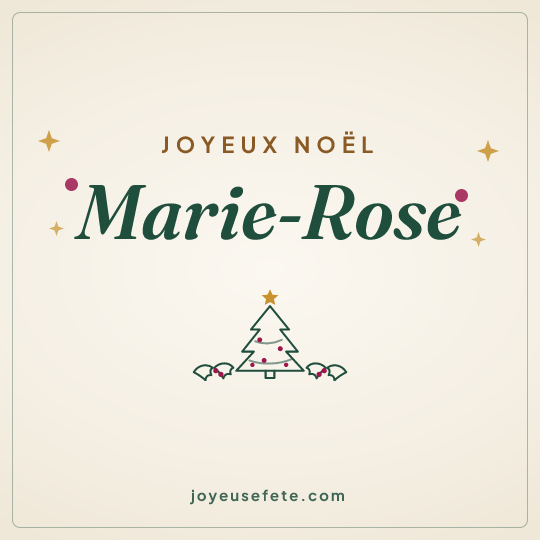Image carrée « Joyeux Noël Marie-Rose » pour WhatsApp