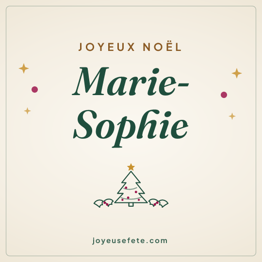 Image carrée « Joyeux Noël Marie-Sophie » pour WhatsApp