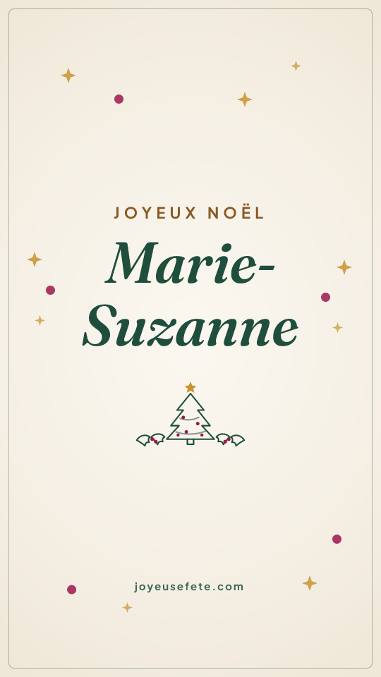 Image « Joyeux Noël Marie-Suzanne » au format story