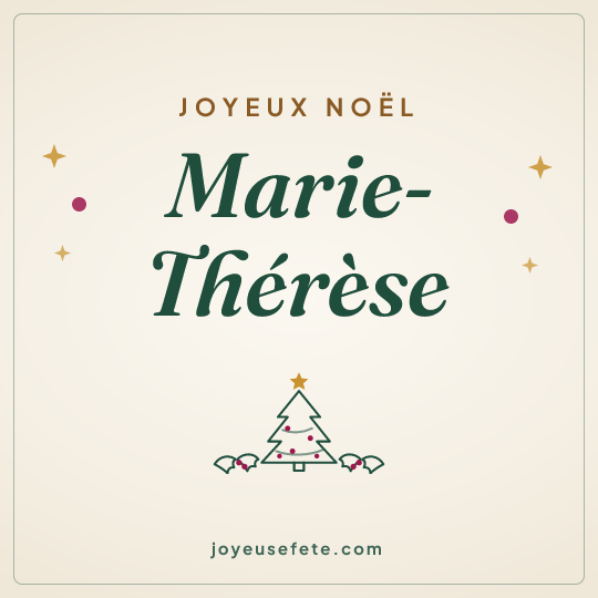 Image carrée « Joyeux Noël Marie-Thérèse » pour WhatsApp