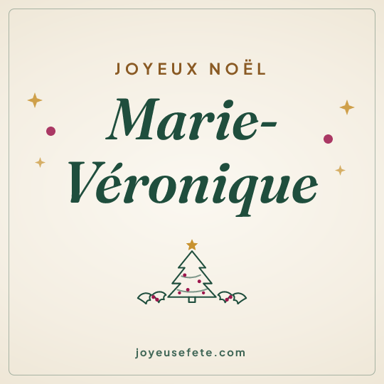 Image carrée « Joyeux Noël Marie-Véronique » pour WhatsApp