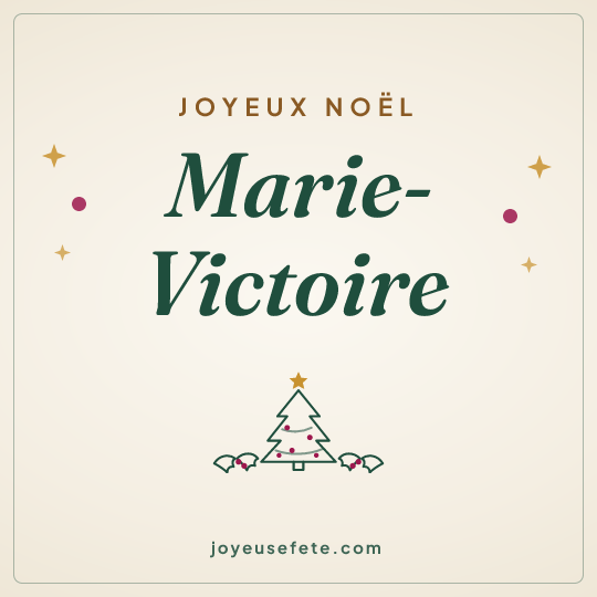 Image carrée « Joyeux Noël Marie-Victoire » pour WhatsApp
