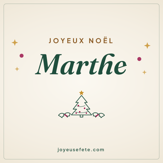 Image carrée « Joyeux Noël Marthe » pour WhatsApp