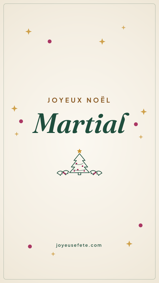 Image « Joyeux Noël Martial » au format story