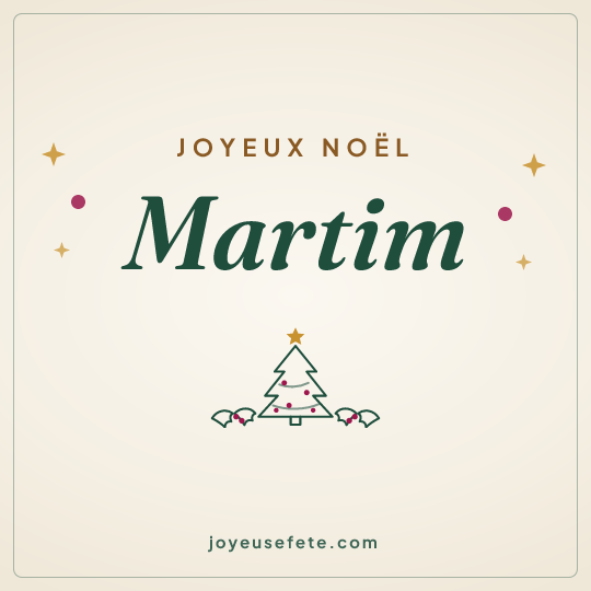 Image carrée « Joyeux Noël Martim » pour WhatsApp