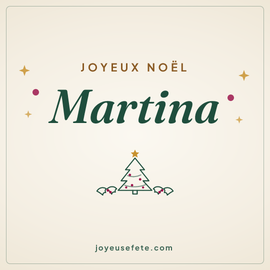 Image carrée « Joyeux Noël Martina » pour WhatsApp