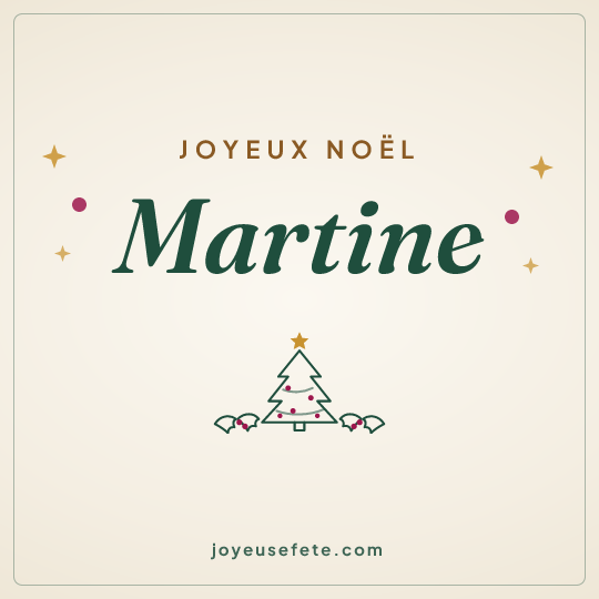 Image carrée « Joyeux Noël Martine » pour WhatsApp