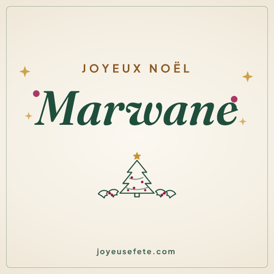 Image carrée « Joyeux Noël Marwane » pour WhatsApp