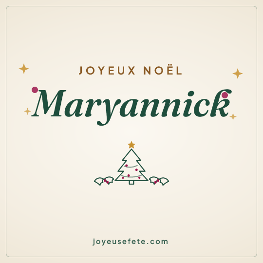 Image carrée « Joyeux Noël Maryannick » pour WhatsApp