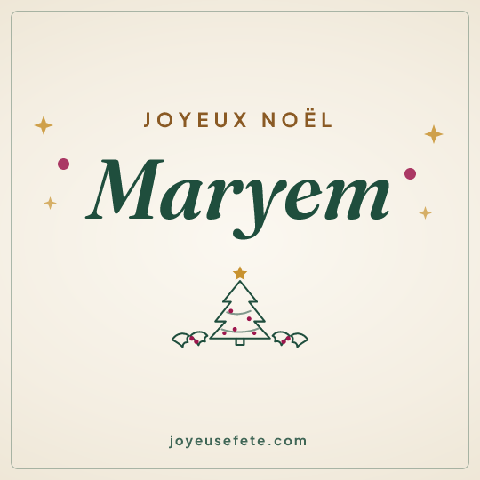 Image carrée « Joyeux Noël Maryem » pour WhatsApp