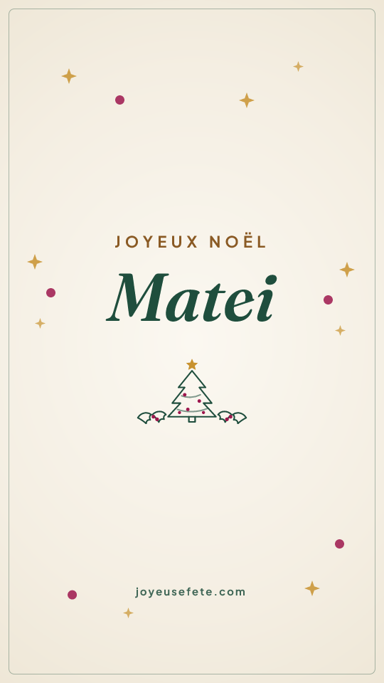 Image « Joyeux Noël Matei » au format story