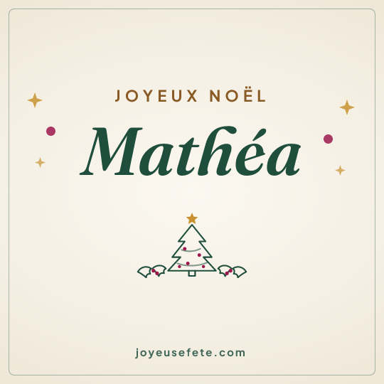 Image carrée « Joyeux Noël Mathéa » pour WhatsApp