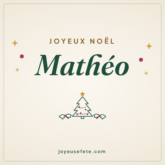 Image carrée « Joyeux Noël Mathéo » pour WhatsApp