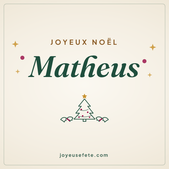 Image carrée « Joyeux Noël Matheus » pour WhatsApp