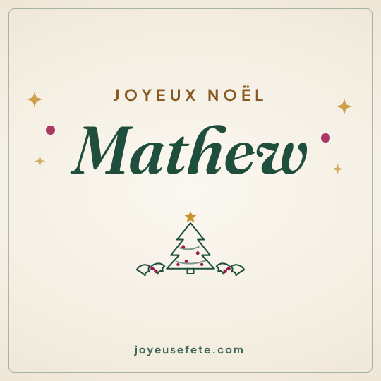 Image carrée « Joyeux Noël Mathew » pour WhatsApp