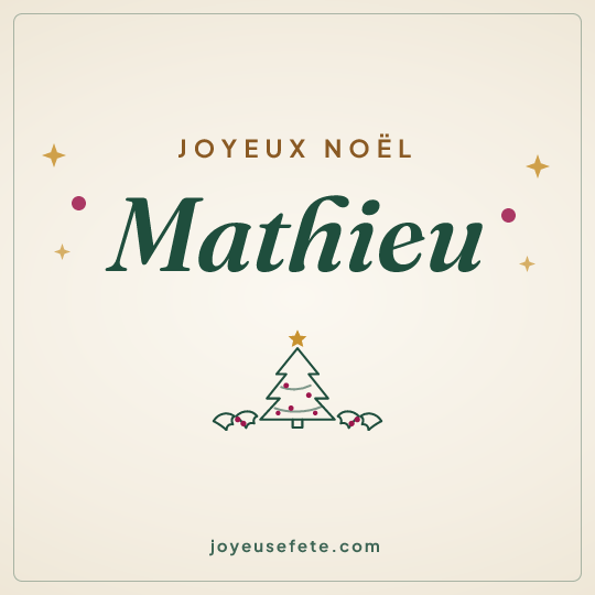 Image carrée « Joyeux Noël Mathieu » pour WhatsApp