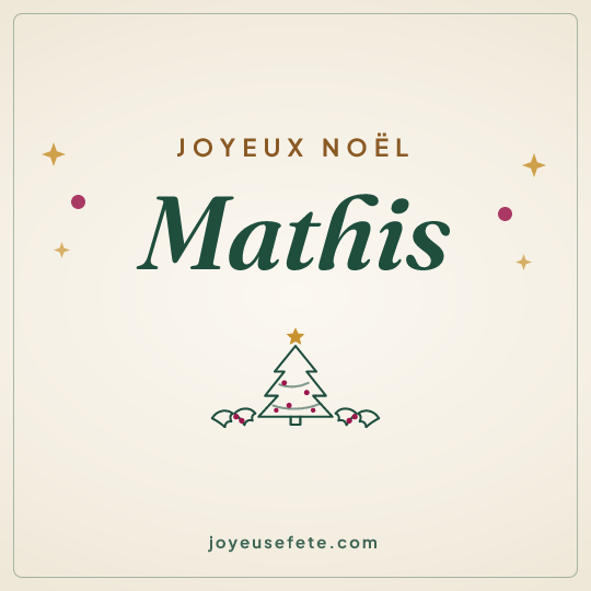 Image carrée « Joyeux Noël Mathis » pour WhatsApp