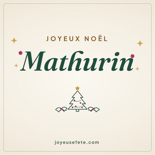 Image carrée « Joyeux Noël Mathurin » pour WhatsApp