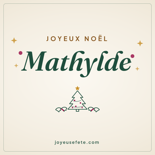 Image carrée « Joyeux Noël Mathylde » pour WhatsApp