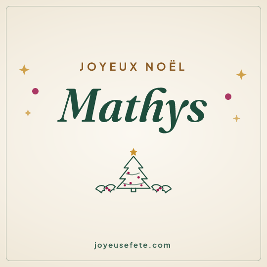 Image carrée « Joyeux Noël Mathys » pour WhatsApp