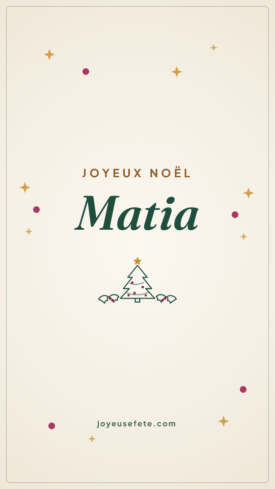 Image « Joyeux Noël Matia » au format story