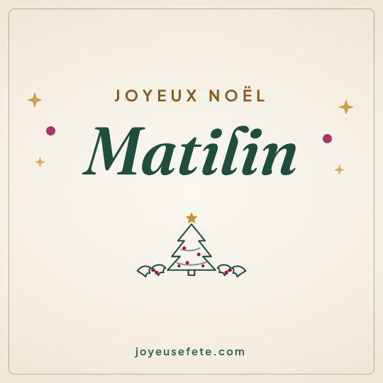 Image carrée « Joyeux Noël Matilin » pour WhatsApp