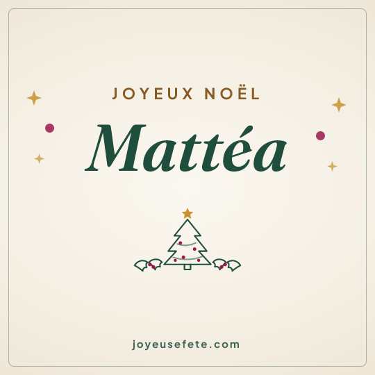 Image carrée « Joyeux Noël Mattéa » pour WhatsApp