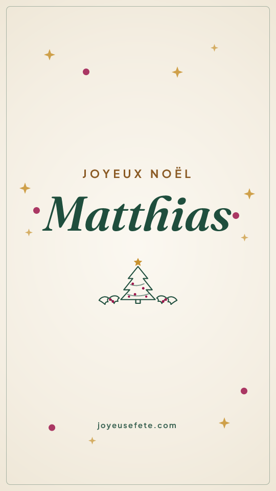 Image « Joyeux Noël Matthias » au format story