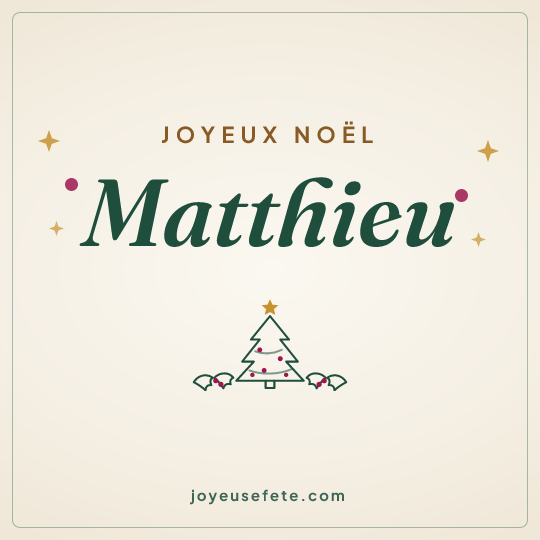 Image carrée « Joyeux Noël Matthieu » pour WhatsApp