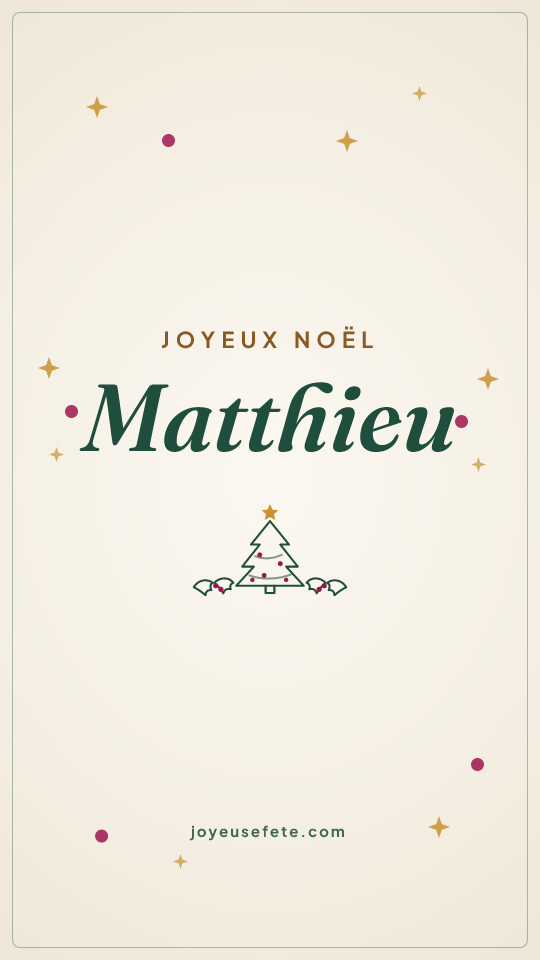 Image « Joyeux Noël Matthieu » au format story