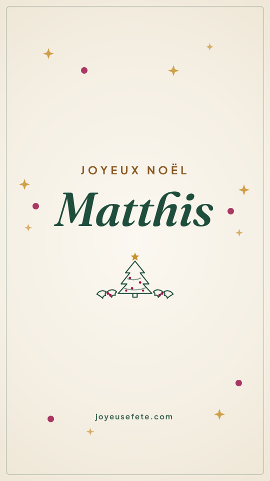 Image « Joyeux Noël Matthis » au format story