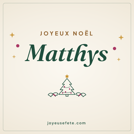 Image carrée « Joyeux Noël Matthys » pour WhatsApp