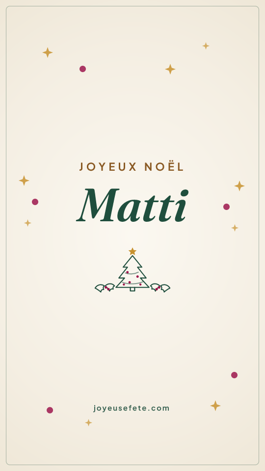 Image « Joyeux Noël Matti » au format story