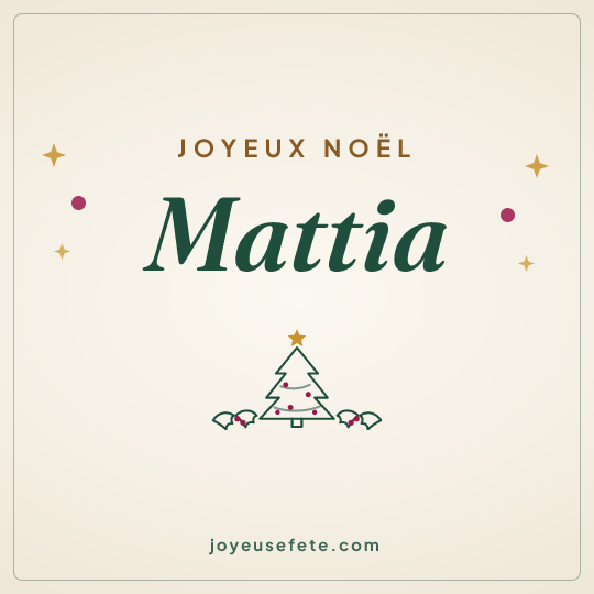Image carrée « Joyeux Noël Mattia » pour WhatsApp