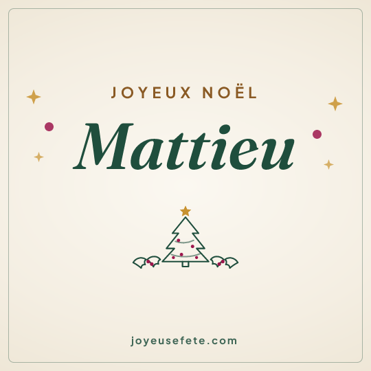 Image carrée « Joyeux Noël Mattieu » pour WhatsApp