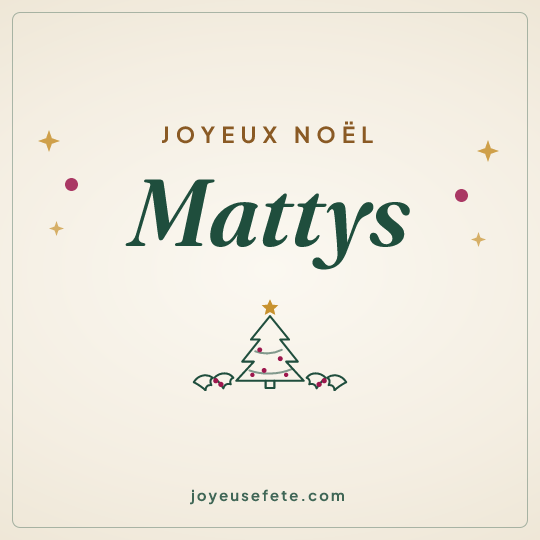 Image carrée « Joyeux Noël Mattys » pour WhatsApp