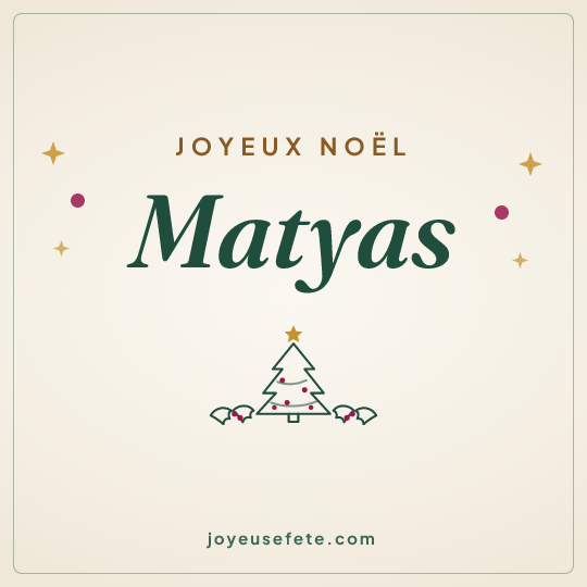 Image carrée « Joyeux Noël Matyas » pour WhatsApp