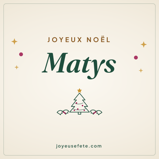 Image carrée « Joyeux Noël Matys » pour WhatsApp