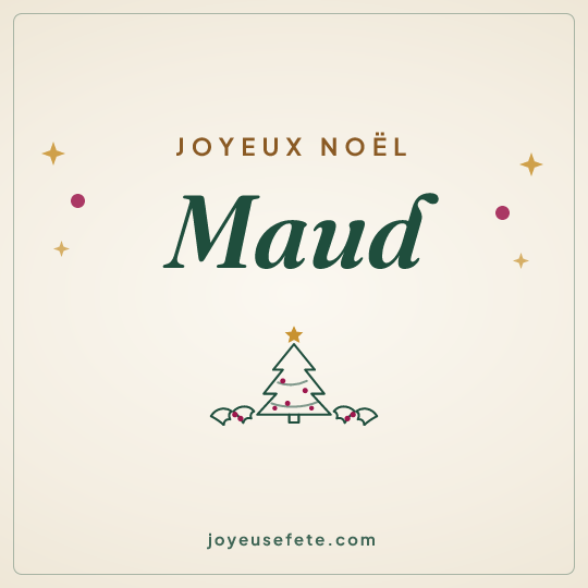 Image carrée « Joyeux Noël Maud » pour WhatsApp