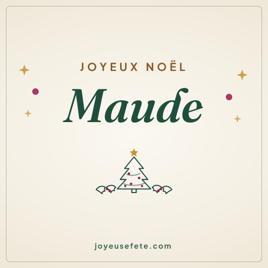 Image carrée « Joyeux Noël Maude » pour WhatsApp