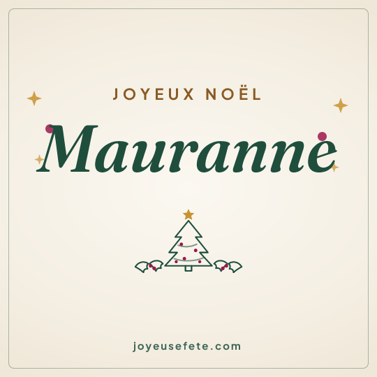 Image carrée « Joyeux Noël Mauranne » pour WhatsApp